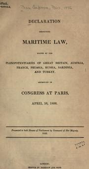 declaration respecting maritime law paris 16 april 1856