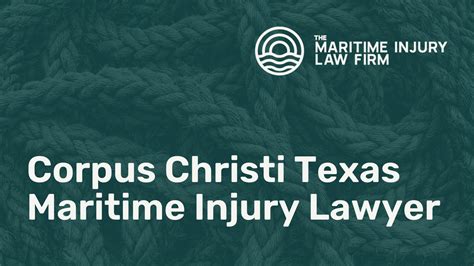 corpus christi maritime law firm