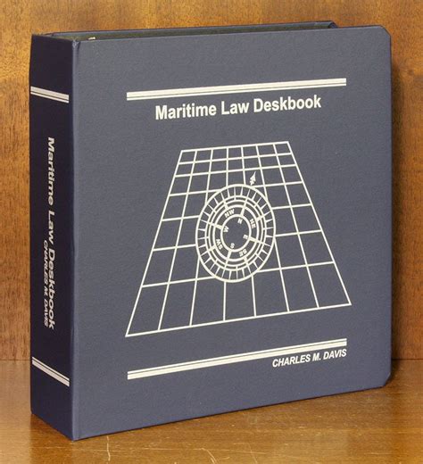 charles m davis desk book maritime law