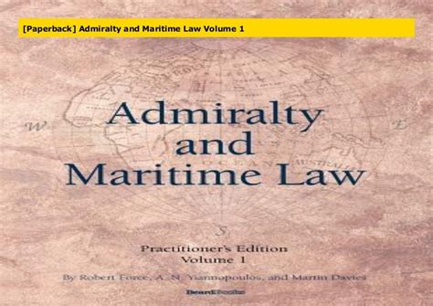 admiralty and maritime law volume 1