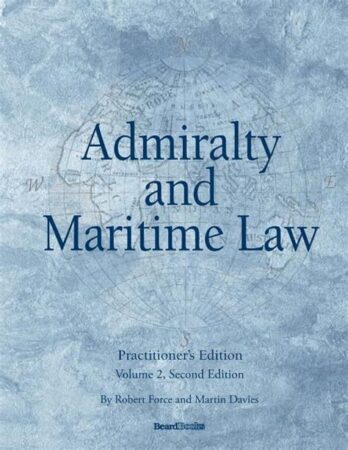 admiralty and maritime law by robert force