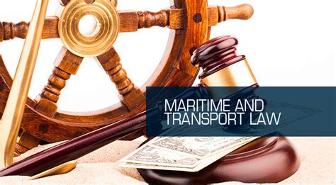 maritime and transport law