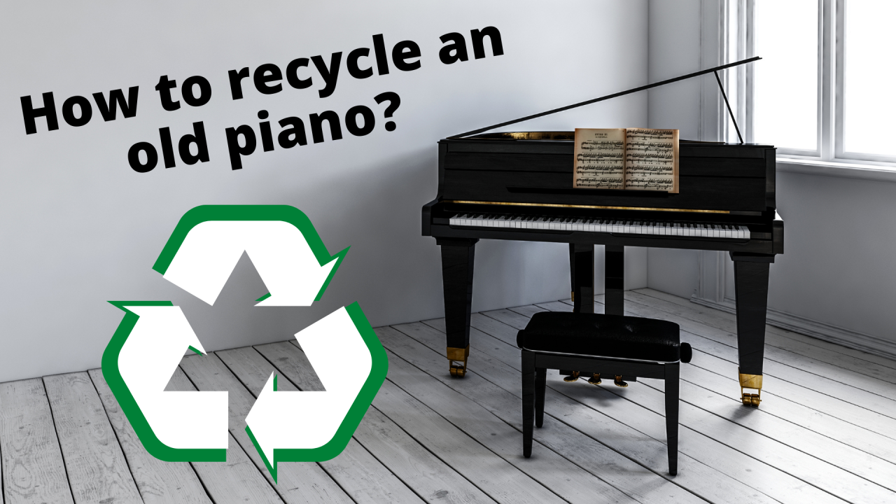 How to get rid of a piano