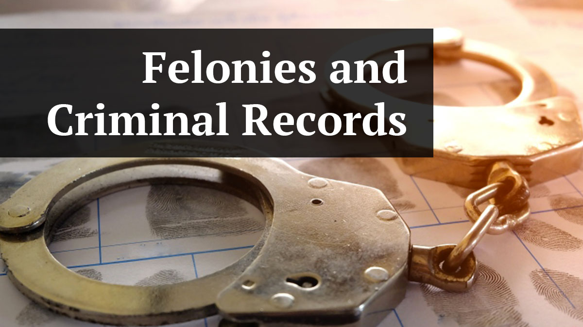 How long does a felony stay on your record