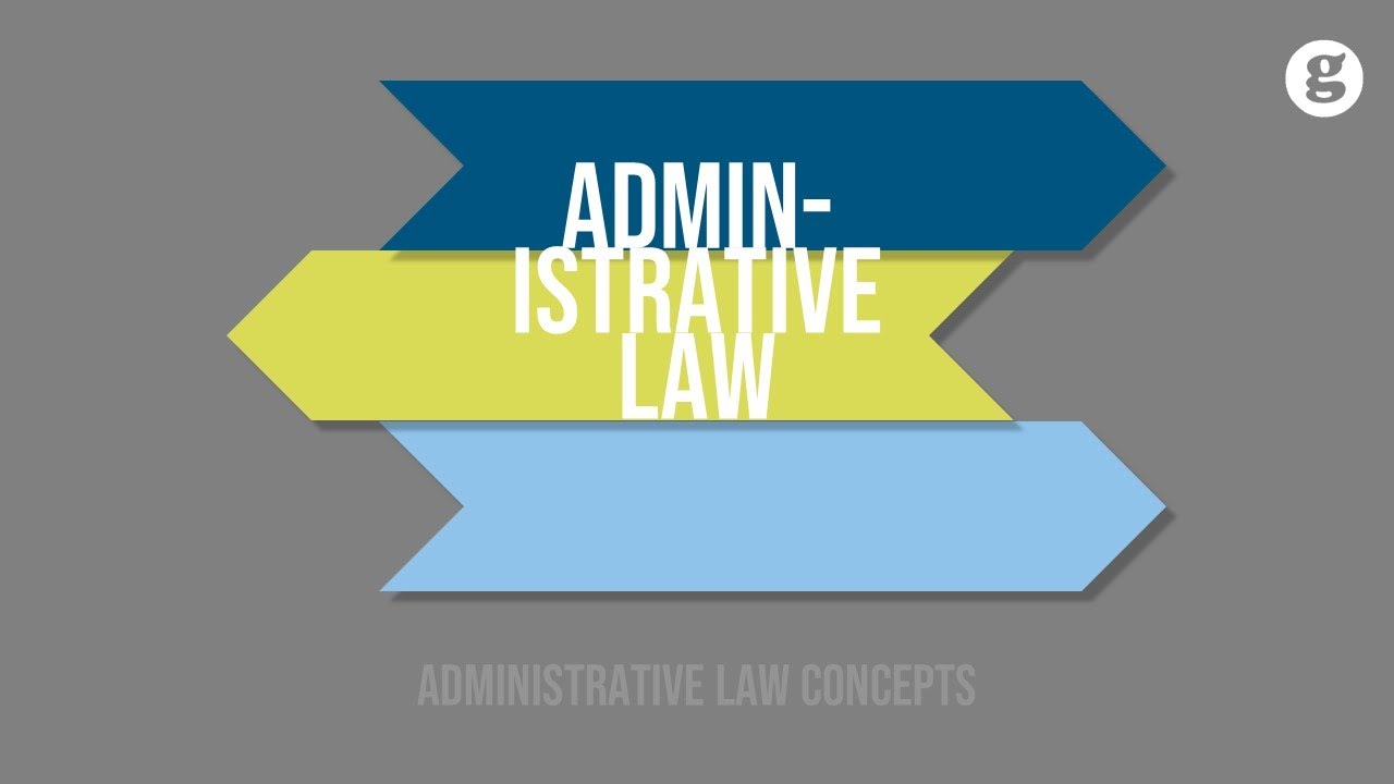 Law administrative concept legal explanation definitions firms