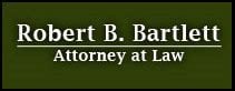 bartlett robert attorney at law