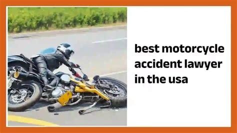 best motorcycle accident lawyer in usa 2022