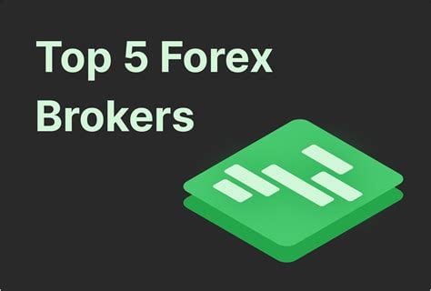 most reliable forex brokers