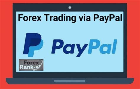 forex broker accepting paypal